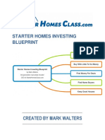 Starter Homes Investing Blueprint: Created by Mark Walters