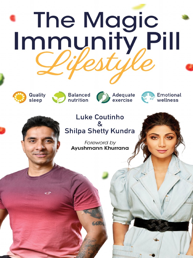 The Magic Immunity Pill Lifestyle - Luke Coutinho Shilpa Shetty Kundra  Published by BUUKS PDF | PDF