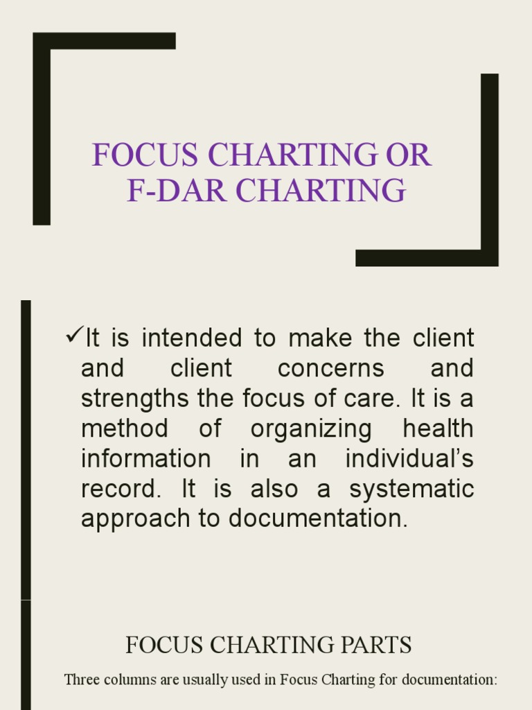 Focus Charting Or F Dar Charting Pdf Medical Diagnosis Nursing