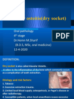 Alveolar Osteitis (Dry Socket) : Oral Pathology 4 Stage DR - Hemn M.Sharif (B.D.S, MSC, Oral Medicine) 12-4-2020