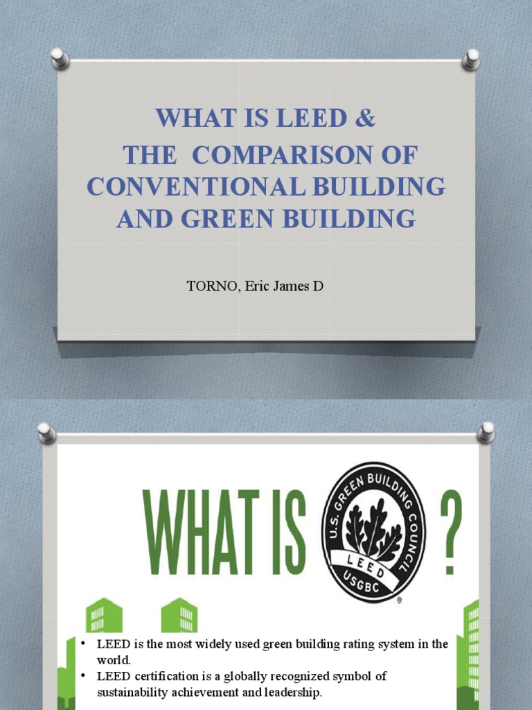 LEED and Conventional Vs Green Building | PDF | Green Building ...