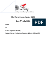 Mid Term Exam, Spring 2020 Date-3 - July-2020: Subject Name: Production Planning & Control (Tex-401)