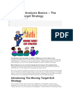 The Moving Target Strategy