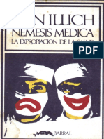 Illich, Iván - Némesis Médica La Expropiación de La Salud PDF