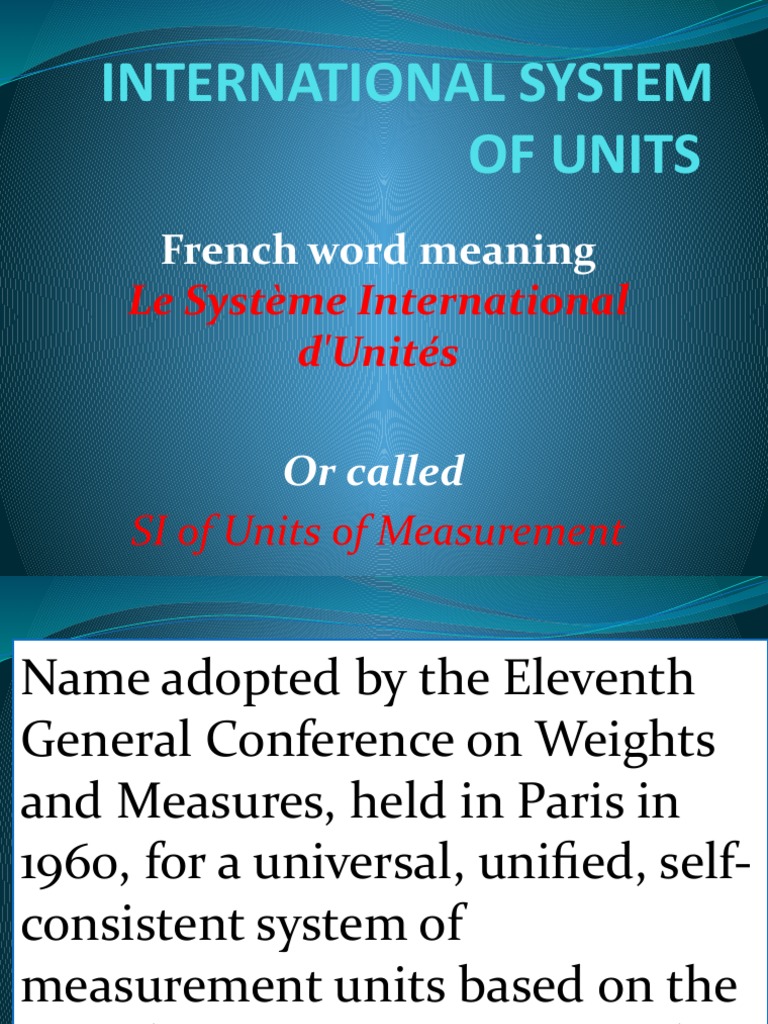 INTERNATIONAL SYSTEM OF UNITS SI SIMPLE DEFINITION intelligence overview