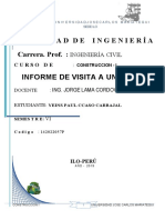 Informe de Visita A Una Obra: Facultaddeingeniería Carrera. Prof.