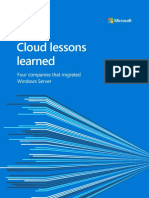 Cloud Lessons Learned: Four Companies That Migrated Windows Server