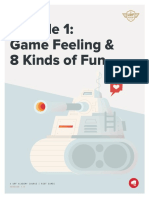 Module 1 - Game Feeling and 8 Kinds of Fun