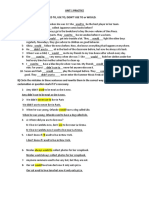 Unit 1 Practice A) Fill in The Blanks Using USED TO, USE TO, DIDN'T USE TO or WOULD