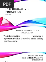 Interrogative Pronouns: by Sir Noel