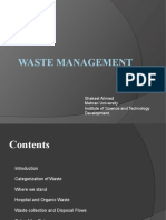 Waste Management: Shakeel Ahmed Mehran University Institute of Science and Technology Development