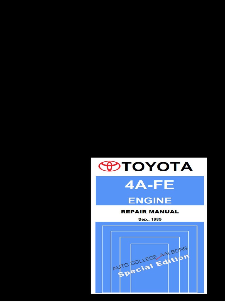 Toyota 4a-Fe, 4a-Ge Engine Repair Manual | PDF | Engines | Automotive ...