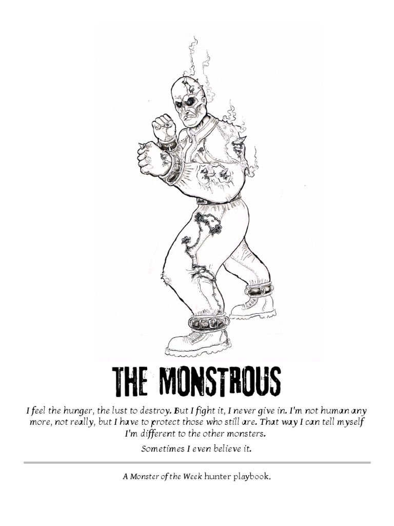 The Monstrous: A Monster of The Week Hunter Playbook | PDF