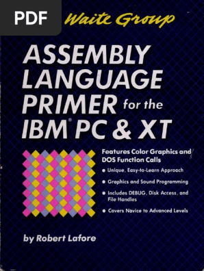 Assembly Language Primer for the IBM PC and XT by Robert Lafore