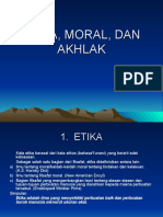 Etika, Moral, Dan Akhlak