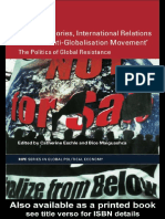 Critical Theories, IR and 'The Anti-Globalisation Movement' The Politics of Global Resistance (Routledge Ripe Studies in Global Political Economy)