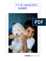 Diego y Su Mascota Bobby