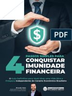 4 Passos para Conquistar A Imunidade Financeira