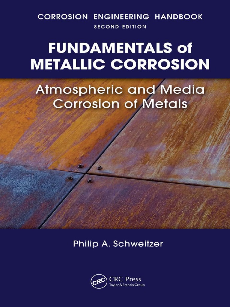 [Corrosion Engineering Handbook, Second Edition] Philip A. Schweitzer