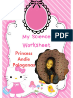 My Science Worksheet: Princess Andie Palaganas