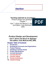 Concept Selection: Teaching Materials To Accompany: Product Design and Development