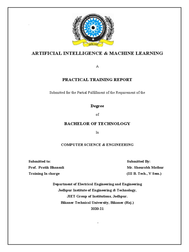 Artificial Intelligence & Machine Learning: Practical Training Report ...