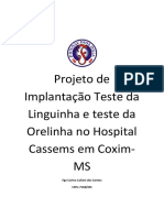Projeto de Implantação Teste da Linguinha e teste da Orelinha no Hospital Cassems em Coxim