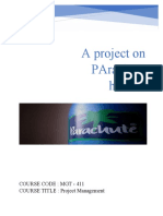 A Project On Parachute Hair Oil: Course Code: MGT - 411 Course Title: Project Management
