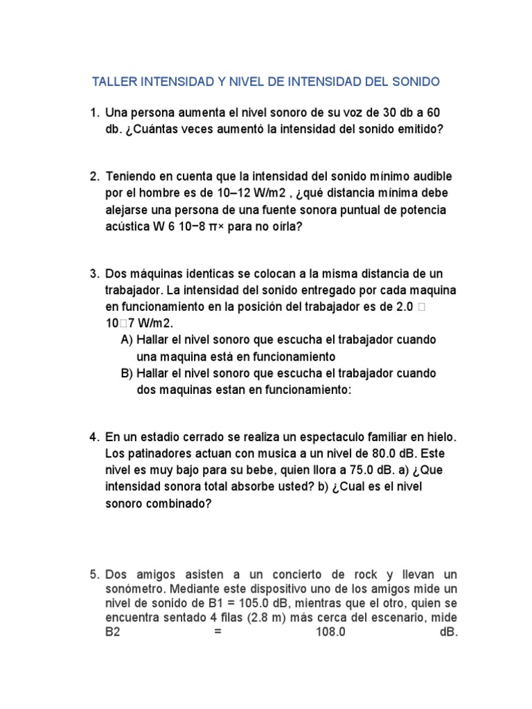 Taller Intensidad Y Nivel De Intensidad Del Sonido