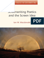 Ian W. Macdonald (Auth.) - Screenwriting Poetics and The Screen Idea (2013, Palgrave Macmillan UK)