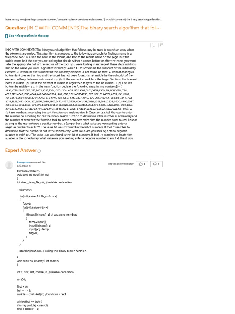 Question: (IN C WITH COMMENTS) The Binary Search Algorithm That Foll ...