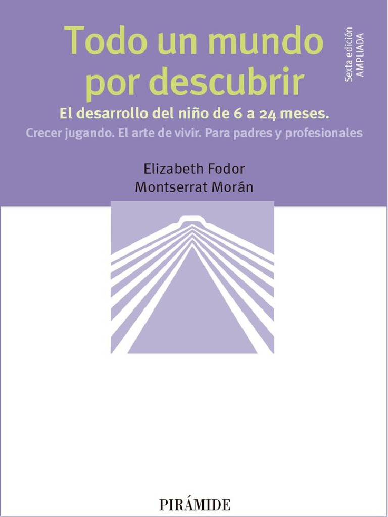 Conociendo el mundo: de los 6 a los 12 meses. ¿Cómo podemos ayudarle?