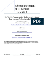 Project Scope Statement Release 1: HL7 Mobile Framework For Healthcare Adoption of Short-Message Technologies (mFHAST)