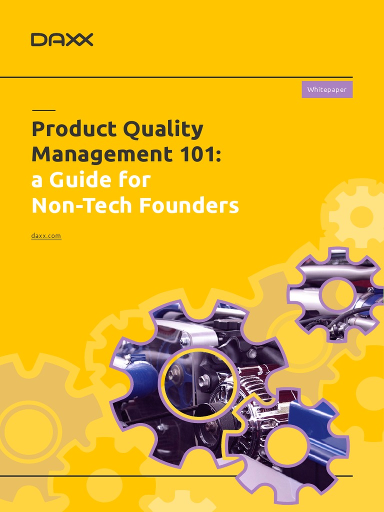 Product Quality Management 101:: A Guide For Non-Tech Founders | PDF