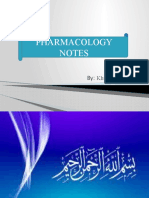 Pharmacology Notes: By: Khurram Abbas