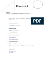 Practice I: Course: Ingles II Ciclo: II Nombres y Apellidos: Marlene Sánchez Encarnación