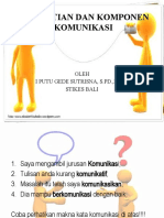 PENGERTIAN DAN KOMPONEN KOMUNIKASI