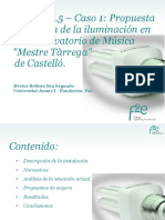 Módulo 2.5 Caso 1 Propuesta de mejora de iluminación en el Conservatorio de Música Mestre Tàrrega de Castelló.pdf