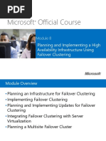 Microsoft Official Course: Planning and Implementing A High Availability Infrastructure Using Failover Clustering