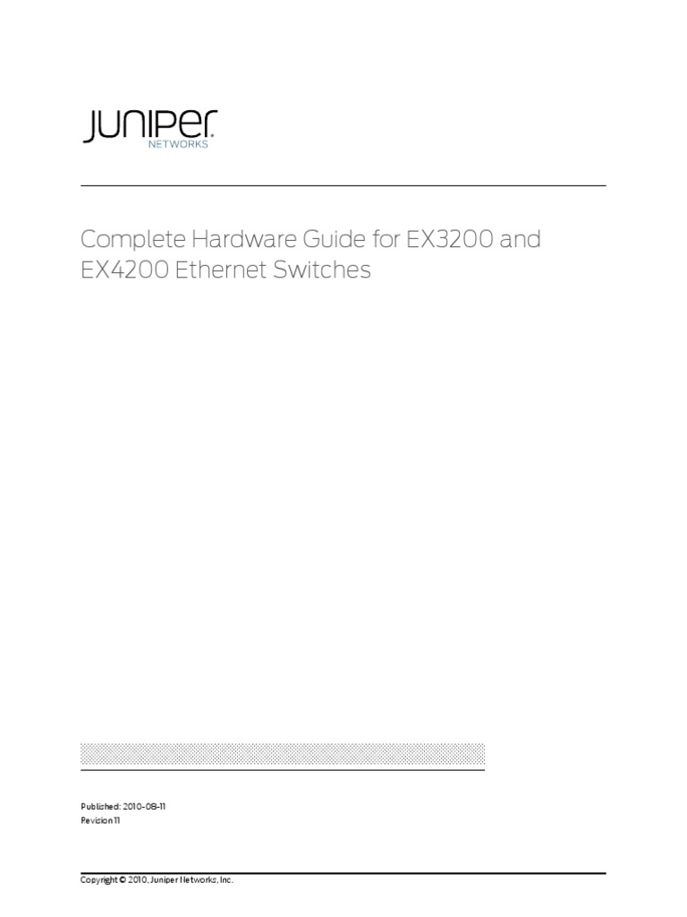 Complete Hardware Guide For EX3200 and EX4200 Switches PDF License Computer Network