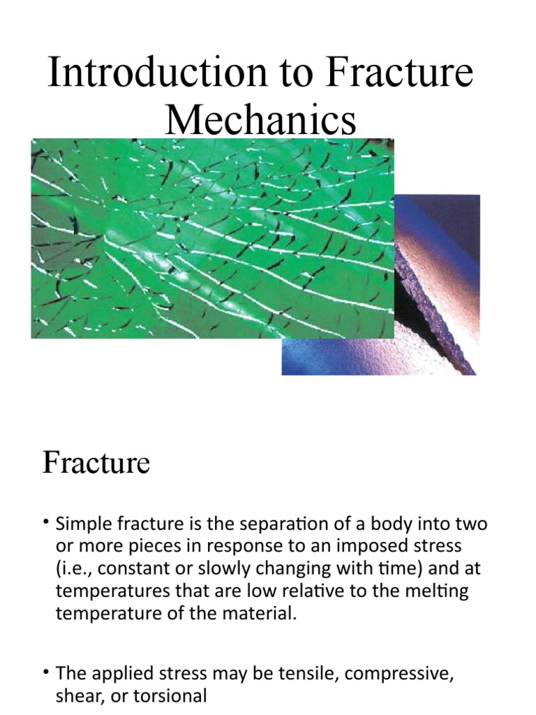 Introduction to Fracture Mechanics | PDF | Fracture | Fracture Mechanics
