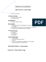 Method Statement: Errection of Canopy Shed. Purpose