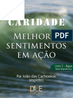 Livro 2 - Pai João - Médium Angela m. Gonçalves - Produção Jefferson Viscardi