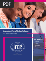 International Test of English Proficiency: iTEP ... Ready When You Are!