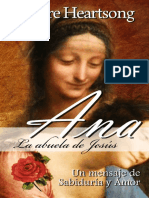 Ana, la abuela de Jesus_ Un mensaje de Sabiduria y Amobros de Ana no 1) (Spanish Edition) - Claire Heartsong