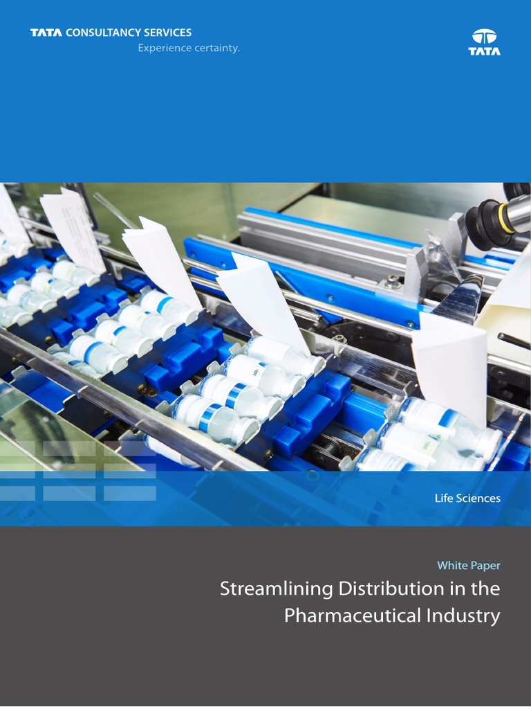 Streamlining Distribution in The Pharmaceutical Industry: Life Sciences ...