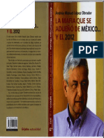 La Mafia Que Se Adueño de Mexico y El 2012 Lopez Obrador Andres Manuel