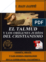 EL TALMUD Y LOS ORIGENES JUDÍOS DEL CRISTIANISMO.pdf