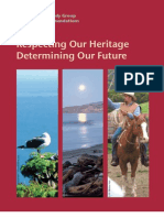 Respecting Our Heritage Determining Our Future