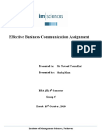 Effective Business Communication Assignment: Presented To: Sir Naveed Yousafzai Presented by